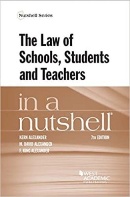 The Law of Schools, Student and Teachers in a Nutshell 7th edition book Cover.jpg