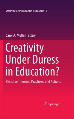 Creativity Under Duress in Education