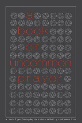 a book of uncommon prayer