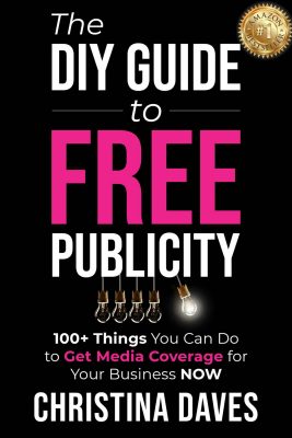 Book Cover for The DIY Guide to Free Publicity