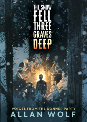 Book cover for The Snow Fell Three Graves Deep