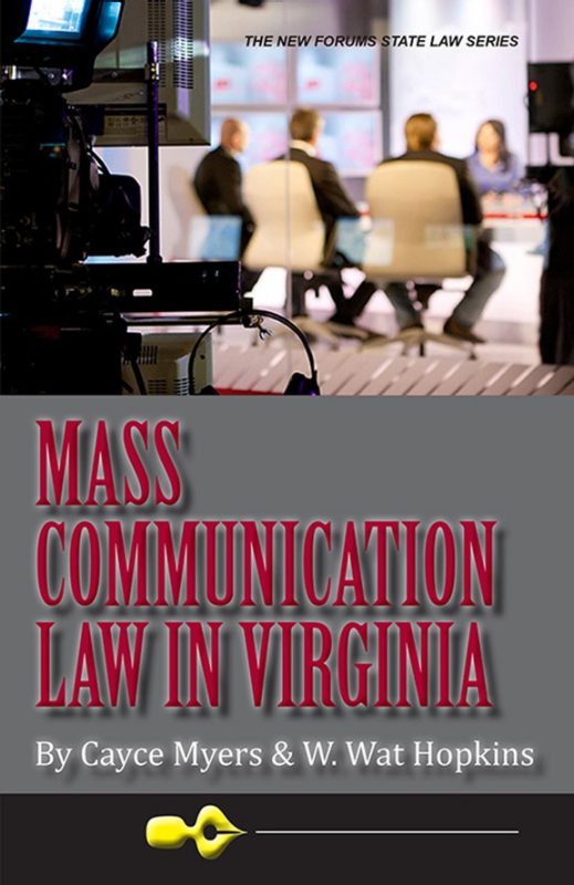 MASS COMMUNICATION LAW IN VIRGINIA