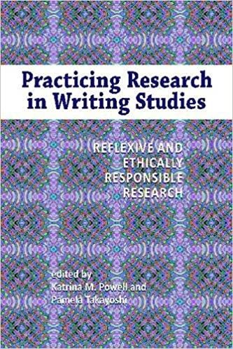 Practicing Research in Writing Studies, by Katrina Powell