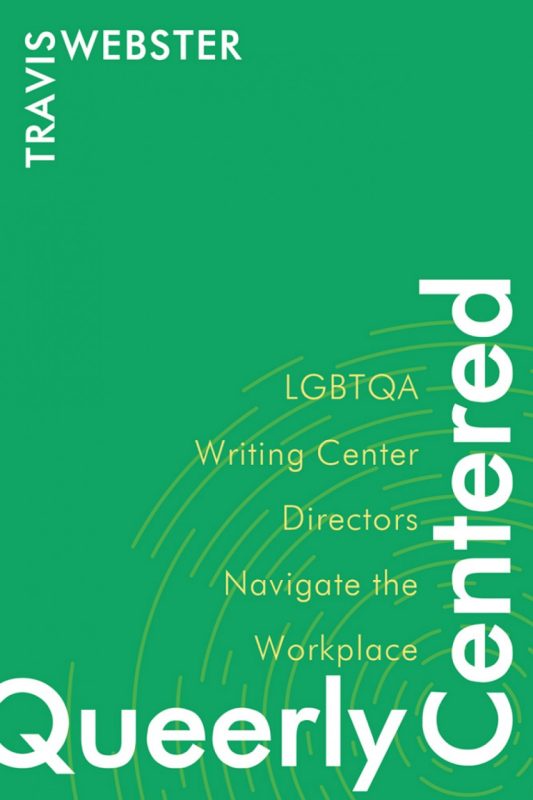 Queerly Centered by Travis Webster Book Cover