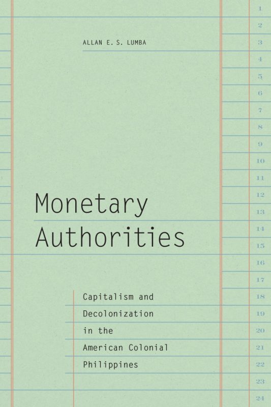 Monetary Authorities Book Cover by Allan E S Lumba