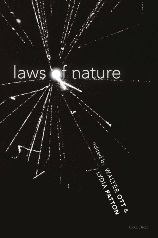 Laws of Nature, edited by Lydia Patton and Walter Ott
