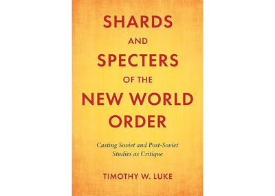 Shards and Specters of the New World Order