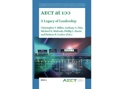 AECT at 100 | A Legacy of Leadership