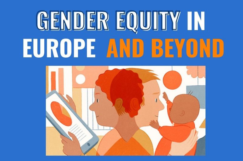 Gender Equity in Europe and Beyond